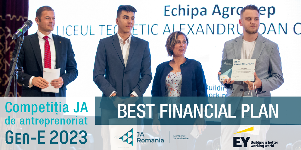 ECHIPA DE ELEVI AGROSTEP A CÂȘTIGAT ÎN CADRUL FINALEI NAȚIONALE GEN-E  PREMIUL BEST FINANCIAL PLAN, SUSȚINUT DE EY ROMÂNIA